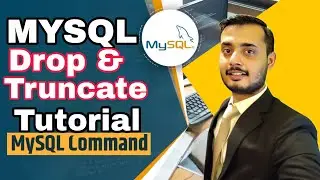 MySQL DROP & Truncate Table Tutorial | Difference between Delete, Drop & Truncate in SQL