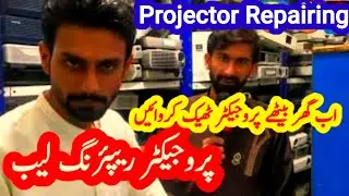 Big Projector Repairing Lab in Pakistan | Projector Repair in Lahore | HMB Bhai