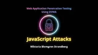 JavaScript Attacks in DVWA (low/medium/high)