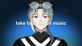 fake face dance music // cover 【 noel auclair 】