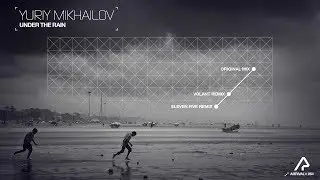 Yuriy Mikhailov - Under The Rain (Volant Remix) [Silk Music]