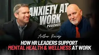 Author Recap: How HR Leaders Support Mental Health & Wellness at Work