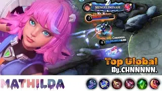 FULL DAMAGE❗️- MATHILDA TOP GLOBAL BY. CHNNNNN.