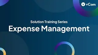 Expense Management | vCom Solutions Training