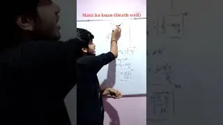 Maut ka kuan(Death well) concept in 1 min #shorts #ytshorts #backtobasics #jeemains2021 #jee #neet