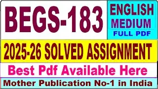 BEGS 183 solved assignment 2025-26 || begs 183 solved assignment 2026 in English || ignou begs183