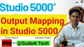 Output Mapping in Studio 5000 Logix Designer | Studio 5000 | Sudark Tech