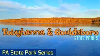 Tobyhanna & Gouldsboro: Neighboring State Parks 🧊🥾