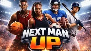 Next Man Up episode 2
