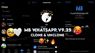 (New Update)🥵 MB Whatsapp V9.25(Clone & Unclone) (With Story Reaction) ||