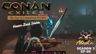 Conan Exiles AOC/EEWA Season 3 The Half-Bread EP5