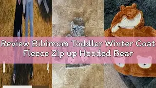 Review Bibimom Toddler Winter Coat Fleece Zip up Hooded Bear Ears Warm Fuzzy Baby Kids Jacket Outerw