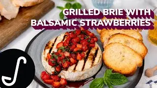 Grilled Brie with Balsamic Strawberries Recipe