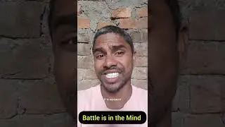 The battle is in your mind | THIS MESSAGE IS FOR YOU 