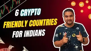 6 Best Crypto-Friendly Countries for Indians | Low Tax aur Easy Visa!