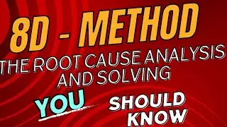 Forget 5S- try 8D Method Root cause analysis
