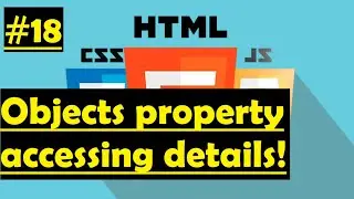 Objects in Javascript? How to access, nest, add and delete them? - (#18)
