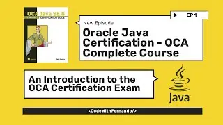 Oracle Java Certification - OCA Complete Guide | Introduction to the OCA Exam  #OCA #JavaCourse