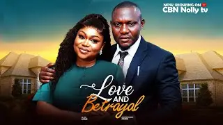 LOVE AND  BETRAYAL-RUTH KADIRI-ROXY ANTAK-NUELLA NJUBIGBO-AKANCHAWA OKORO-LATEST NIGERIAN MOVIE 2025