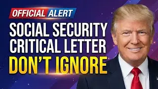 The Social Security Letter Most Retirees Ignore (But Shouldn't)