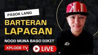 🛑LIVE NOW|BARTERAN|DIKITAN|LAPAGAN