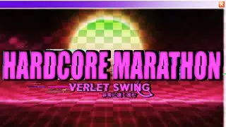 Verlet Swing - Hardcore Marathon [deathless clear]