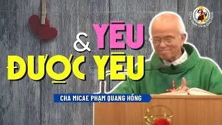 Hạnh phúc lớn nhất đời người : YÊU & ĐƯỢC YÊU ❤️ Cha Phạm Quang Hồng
