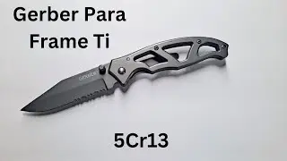 Gerber Paraframe,  Folding Knife review.