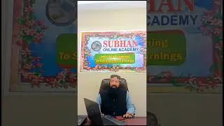 Student point of view about Subhan Online Academy