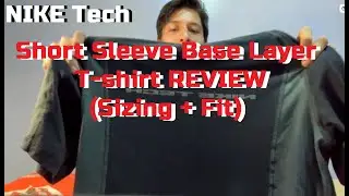 Nike Tech Base Layer T Shirt Review &ndash; Sizing, Fit & Feel