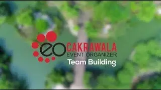 Corporate Team Building by Cakrawala Event Organizer