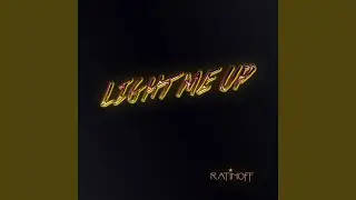 Light Me Up