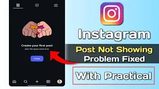 Instagram Post Not Showing Problem 100% Fixed ✅ | Instagram New Update Problem 2025
