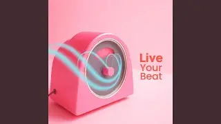 Live Your Beat