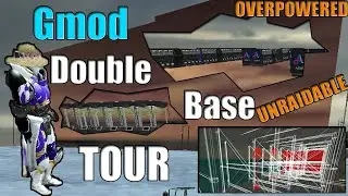 Gmod DarkRp Double Base Tour | BIG UNRAIDABLE BASE! |