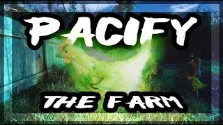 BIG OL CHEEKIN | Pacify: The Farm Multiplayer