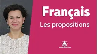 Les propositions - Français - Collège - Les Bons Profs