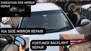 Toyota Fortuner Legender Mayapuri backlight repair/Endeavour / Seltos side mirror repair in mayapuri