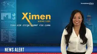 Ximen Mining Gold Produzent 2025 erhielt die endg&uuml;ltige Genehmigung f&uuml;r die Gold Mine WKN: A3E2DA