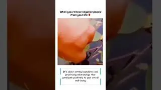 When You Remove Negative People from Your Life🌹|| Benefits of Removing Negative People #shorts