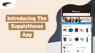 Introducing the SupplyHouse App