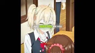 It&rsquo;s Fine If You Wanna Shoot Your Shot | Nonoa Miyamae #anime #viral #shortvideo #animeedit #shorts