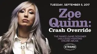 Zoe Quinn | Crash Override