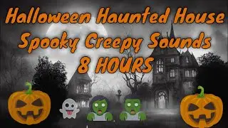Halloween Haunted House spooky sounds for 8 hours | Haunted House Scene