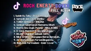 Rock Energy Cover Full Album | Kompilasi Cover Rock Lagu Favorit Indonesia