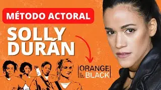El Proceso Actoral por Solly Durán - Preparación, Creatividad y Equilibrio