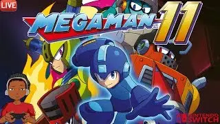 ViewtifulTV LIVE STREAMING: MEGA MAN 11 FINALE! DAY 4 (Nintendo Switch)