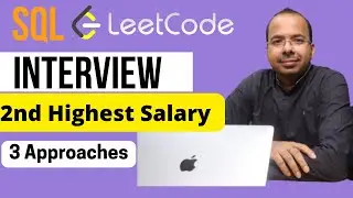 SQL Interview Question - Find Nth Highest Salary | LeetCode