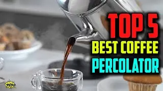 ✅ Top 5: Best Coffee Percolator | Reviews of 2020 | Presto Electric Percolator