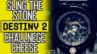 Destiny 2 | How to Cheese the Sling the Stone Seasonal Challenge | Easy Champion Stuns